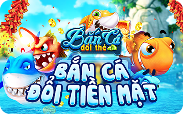 Bắn cá thẻ game hitclub